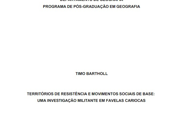 Movimentos Sociais de base e territórios de Resistência: Uma investigação militante em favelas Cariocas.