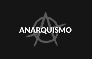 O anarquismo é viável como uma ideologia política em sociedades complexas e globalizadas?